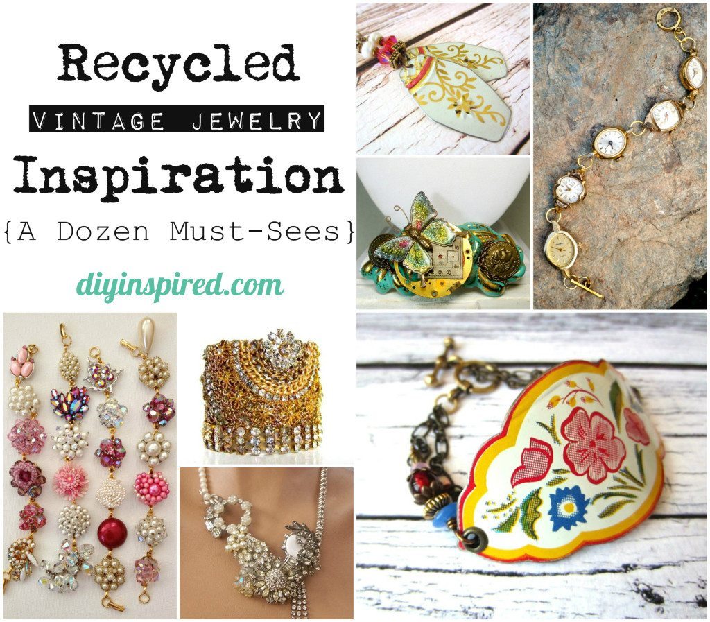 Recycled Vintage Jewelry Inspiration DIY Inspired
