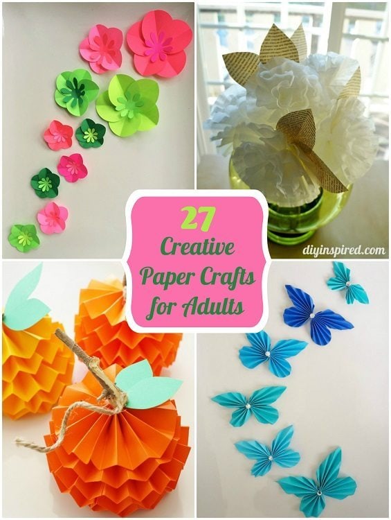 27 Creative Paper Crafts for Adults - DIY Inspired